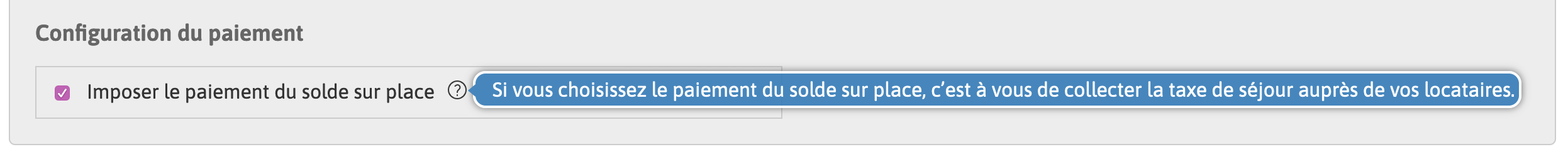 Case à cocher pour imposer le paiement sur place.