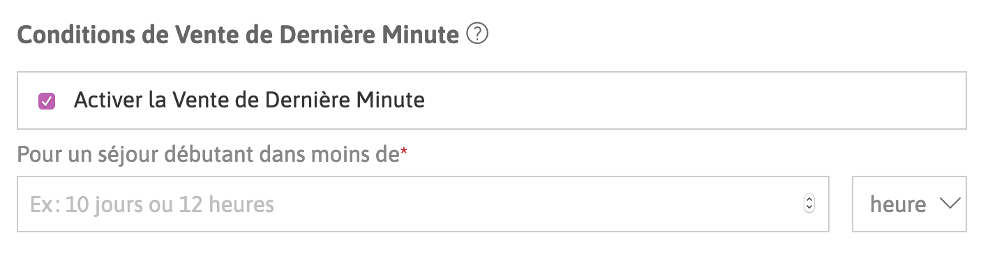 Activer la vente de dernière minute.